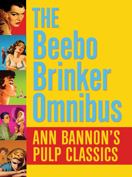 Title details for Beebo Brinker Omnibus by Ann Bannon - Available